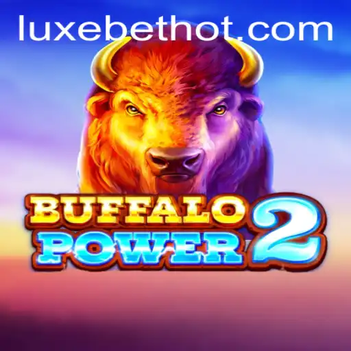 Exploring the Thrilling World of BuffaloPower2 with LUXEBET