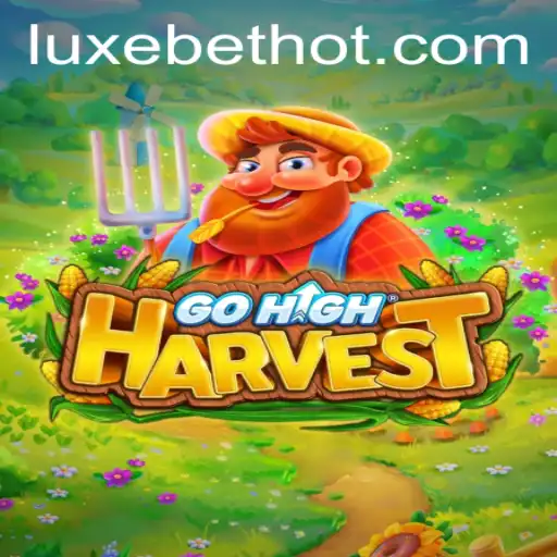Explore the Exciting World of GoHighHarvest: The New Era of Gaming