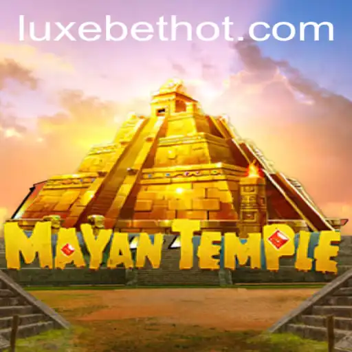 Exploring the Mysteries of MayanTemple: A Thrilling Gaming Experience with LUXEBET