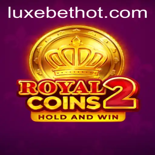 Explore RoyalCoins2 with LUXEBET: A New Era of Gaming
