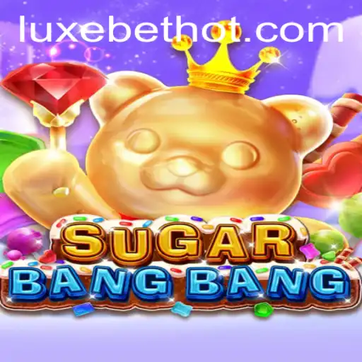 Discover SUGARBANGBANG: A Sweet Adventure in the World of LUXEBET
