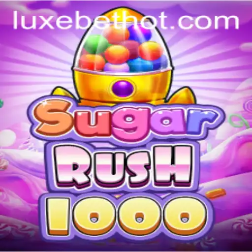 SugarRush1000: The Sweetest Adventure with LUXEBET
